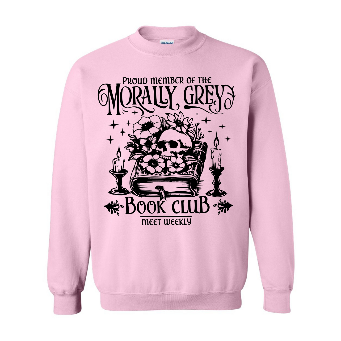 Morally Grey Book Club Sweatshirt