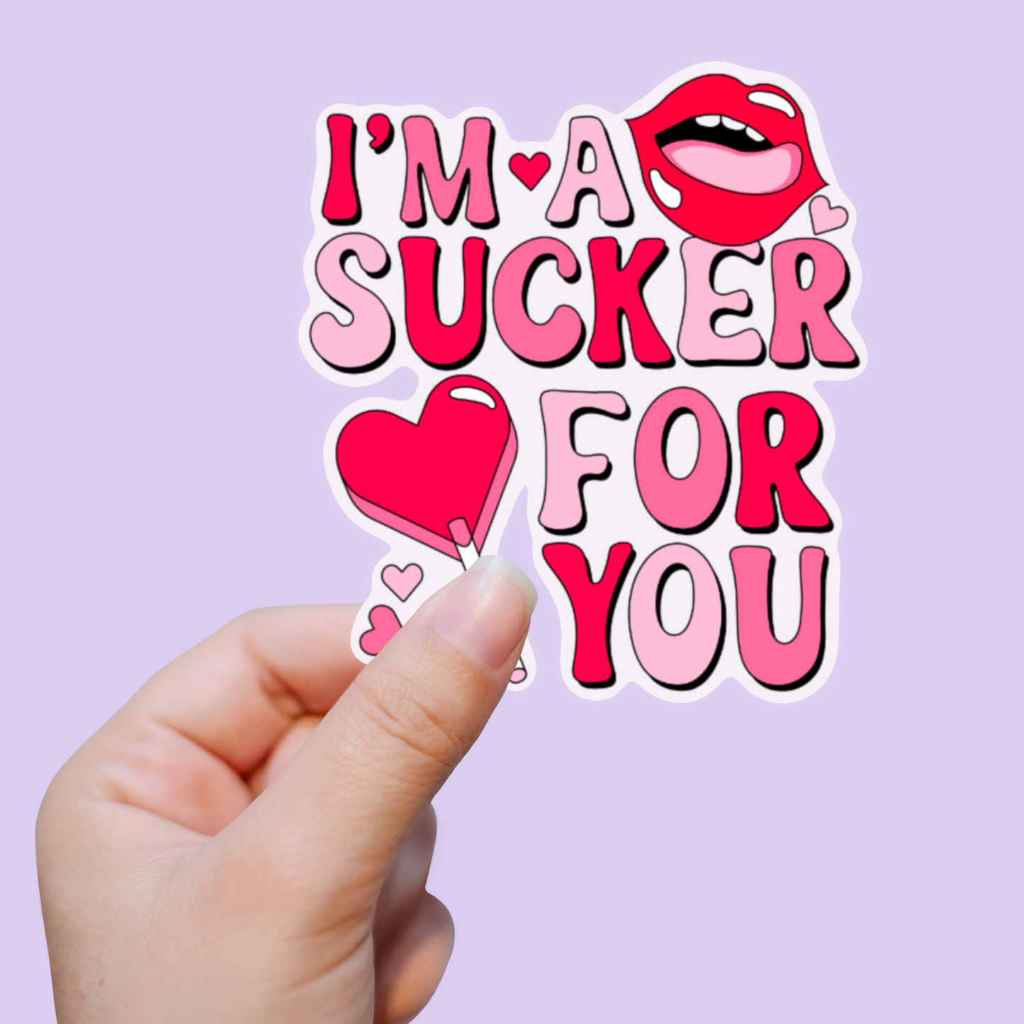 I'm A Sucker For You Magnetic Bookmark