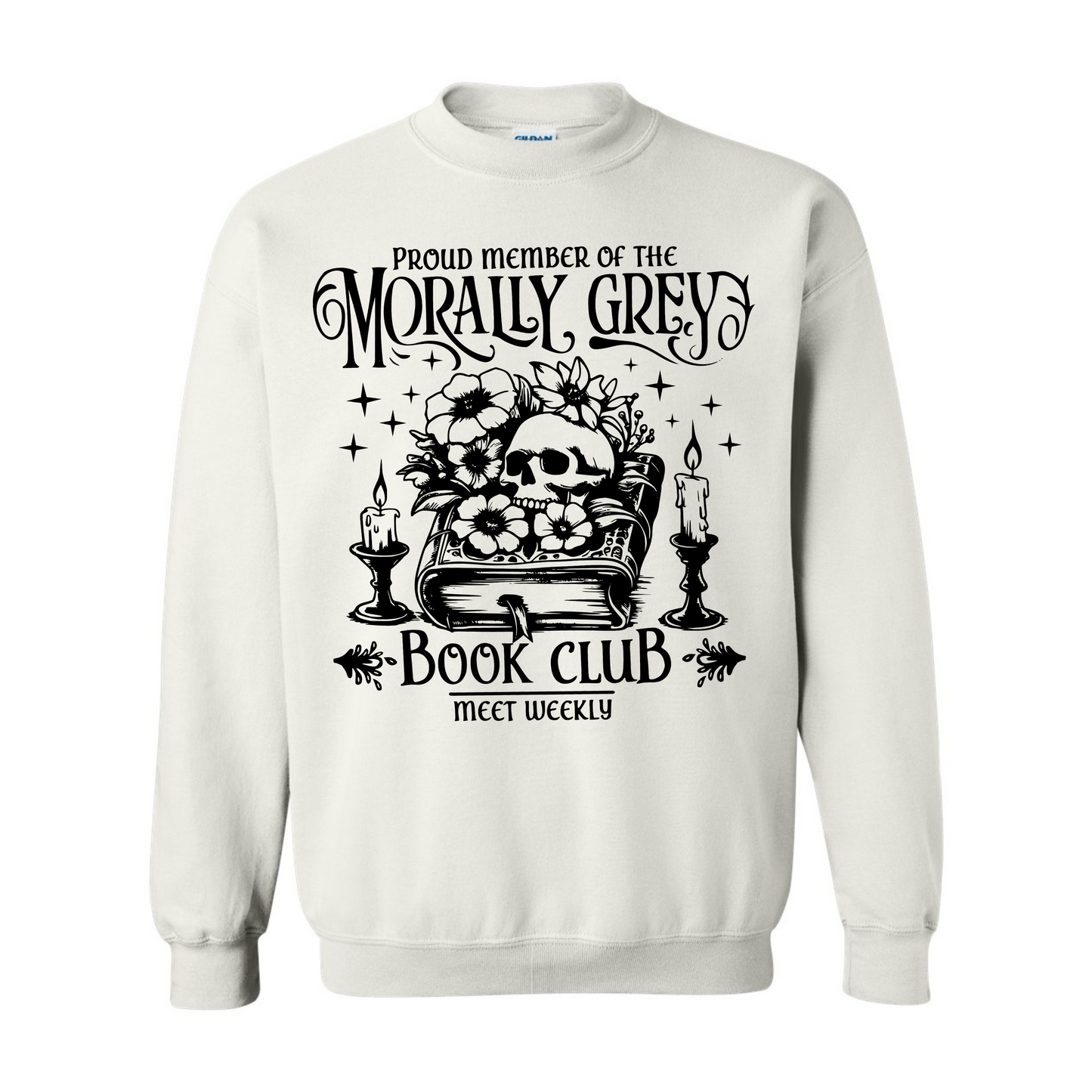 Morally Grey Book Club Sweatshirt