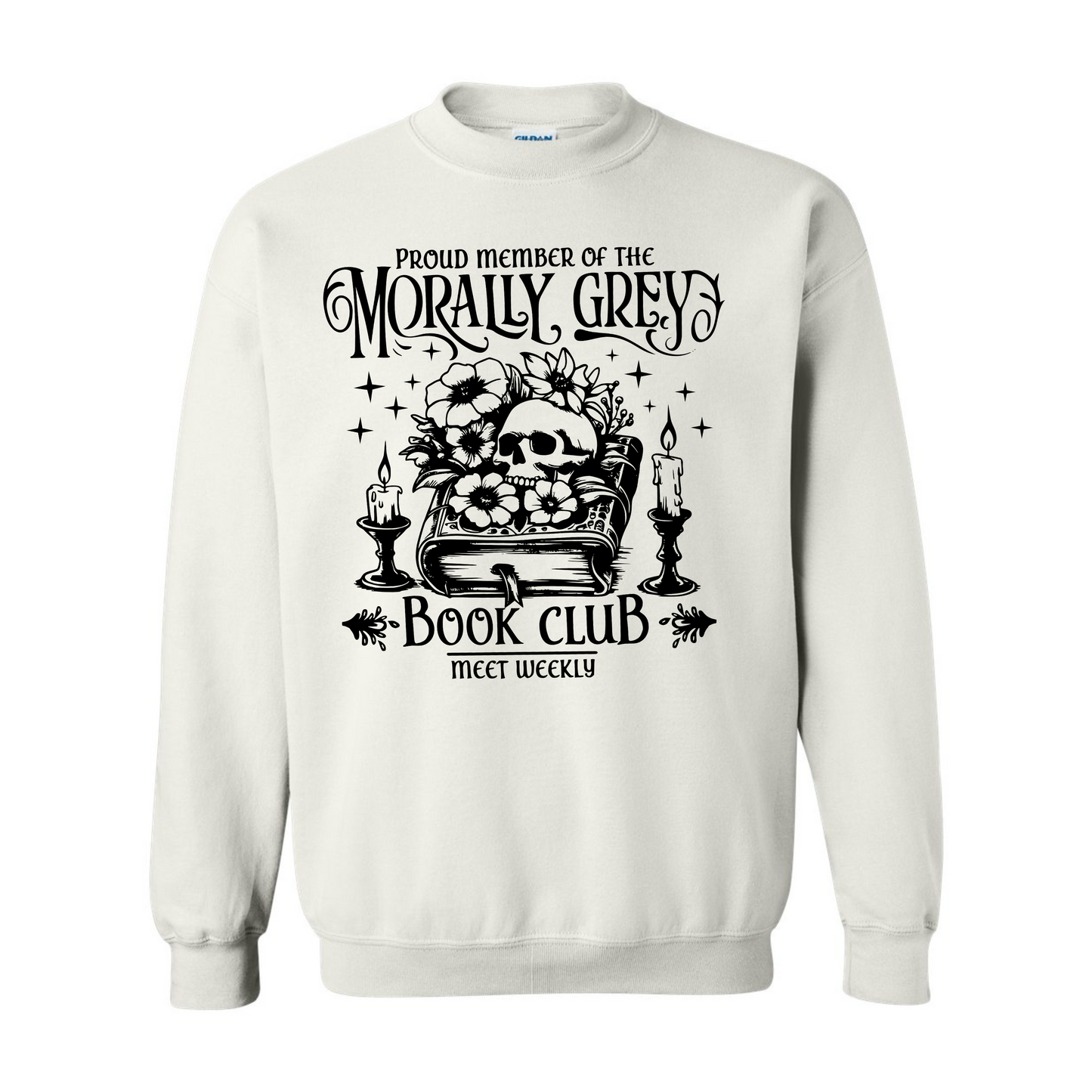 Morally Grey Book Club Sweatshirt