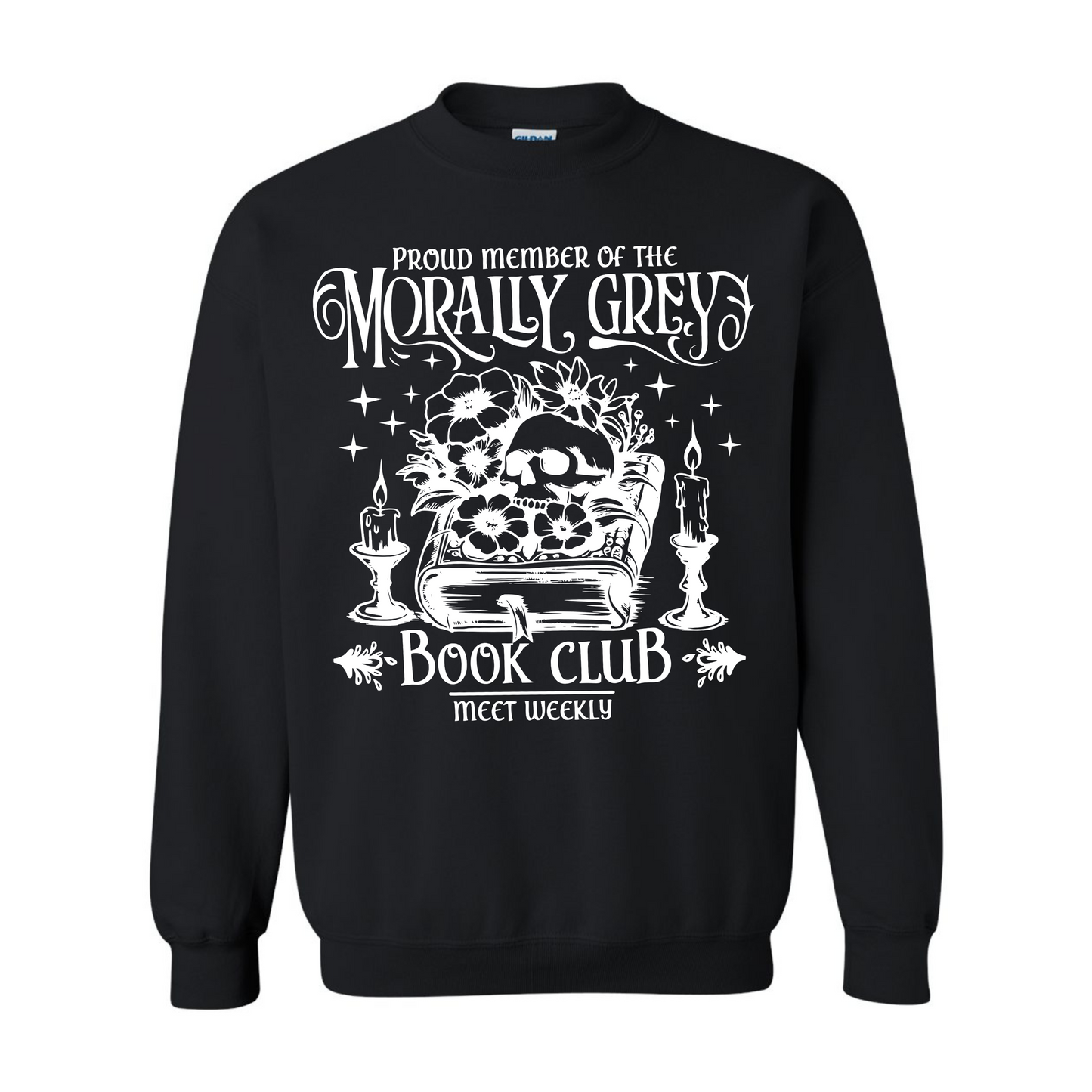 Morally Grey Book Club Sweatshirt