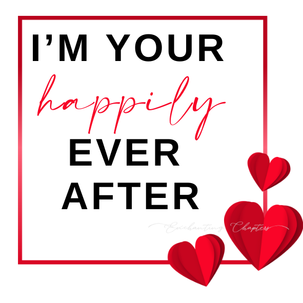 I'm Your Happily Ever After Sticker