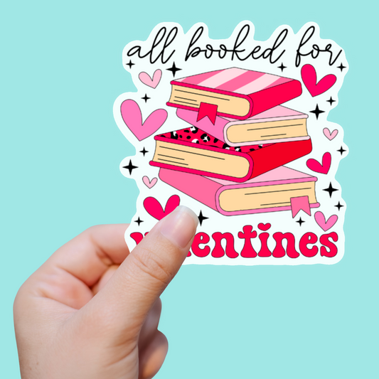 All Booked For Valentines Sticker